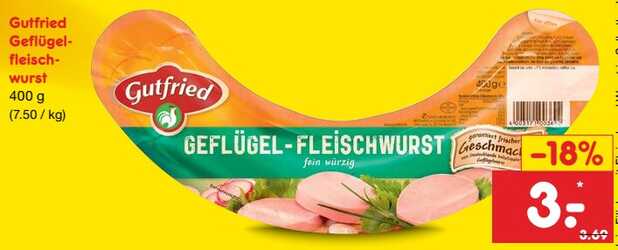400g Gutfried Geflügelfleischwurst