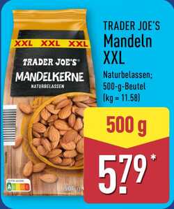 500g TRADER JOE’S Mandeln XXL