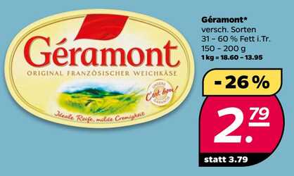150g Géramont Weichkäse