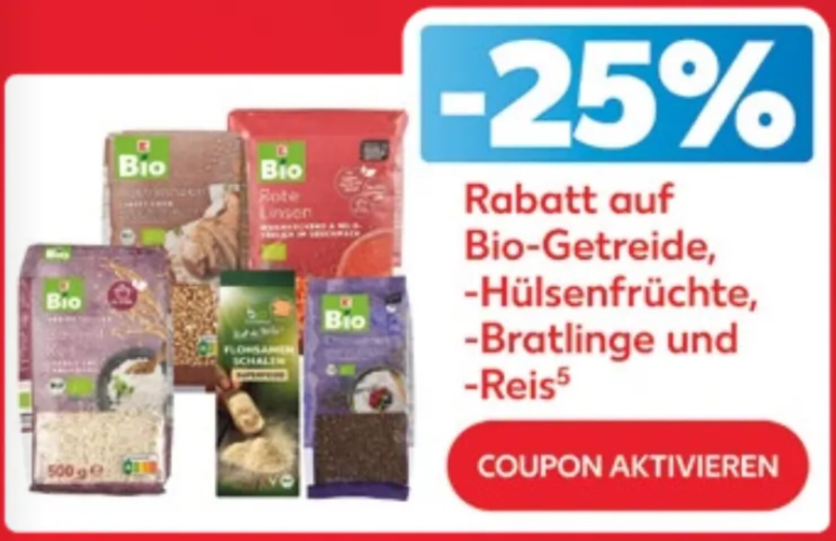 25% Rabatt auf Bio-Getreide, -Hülsenfrüchte, -Bratlinge und -Reis